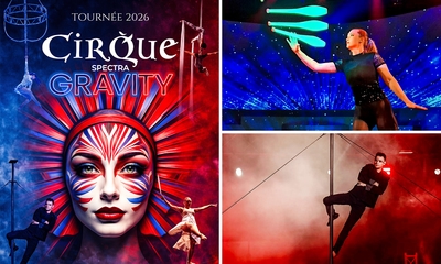 Entrée pour le spectacle GRAVITY du Cirque Spectra