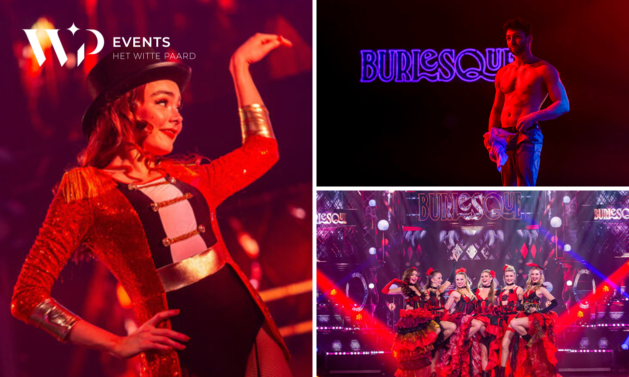 Eersterangsticket voor Burlesque 2 bij Het Witte Paard Blankenberge