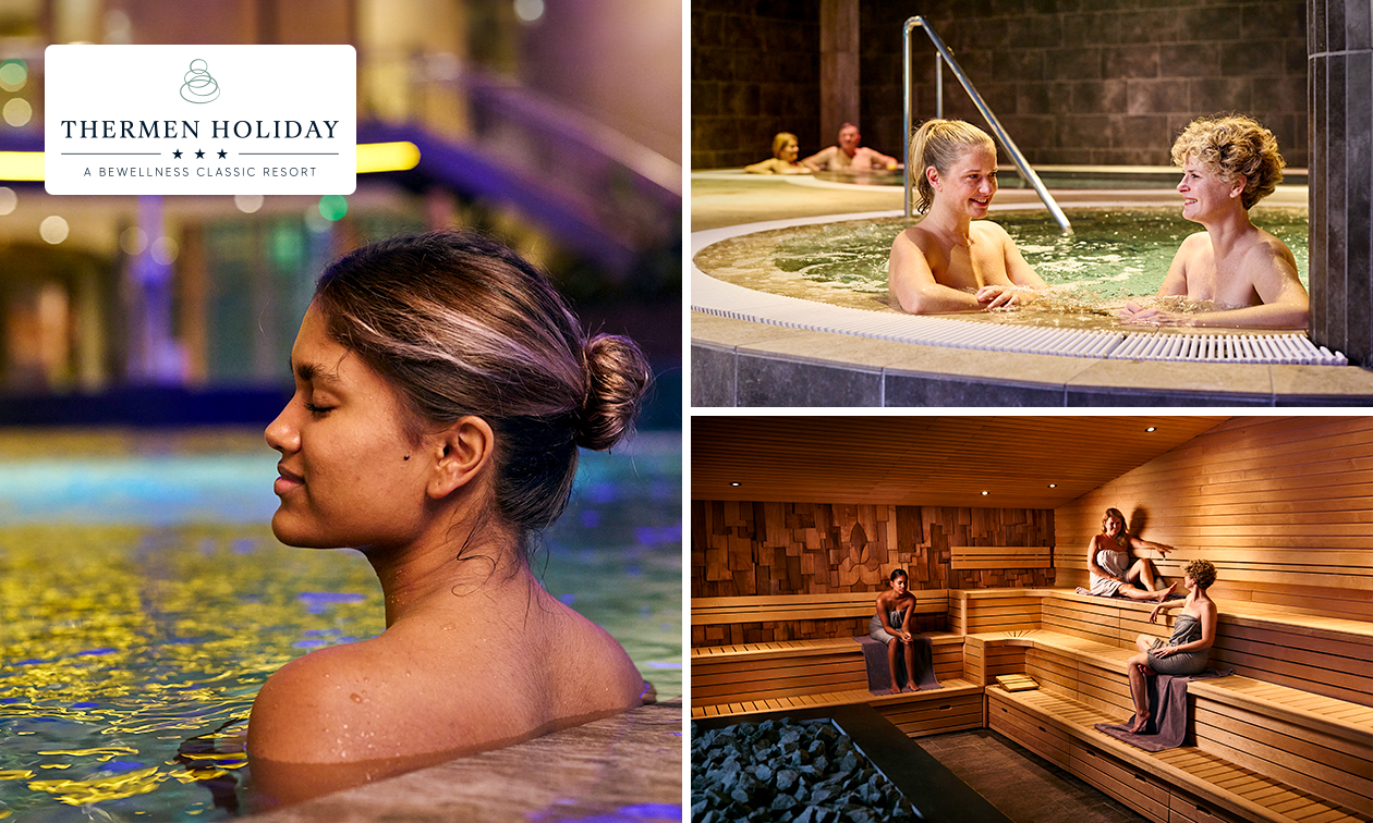 Dag- of avondentree Thermen Holiday